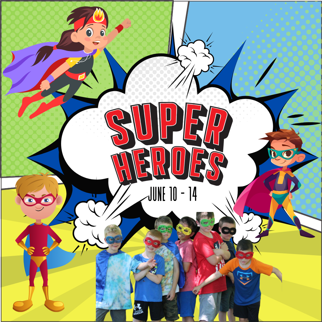 Session 3: Super Heroes